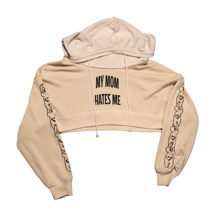 "My Mom Hates Me" Cropped Hoodie